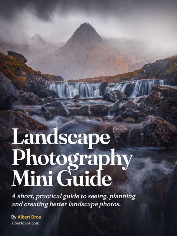 Landscape Photography Mini Guide